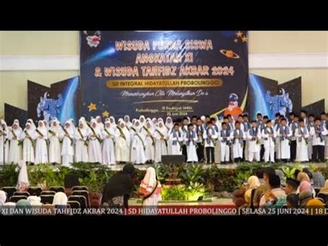 Wisuda Tahfidz Akbar SD Integral Hidayatullah Tahun 2024 YouTube