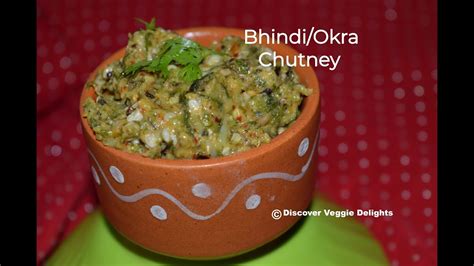 Bendakaya Pachadi Bhindi Chutney Recipe Okra Chutney For Rice Bendekai