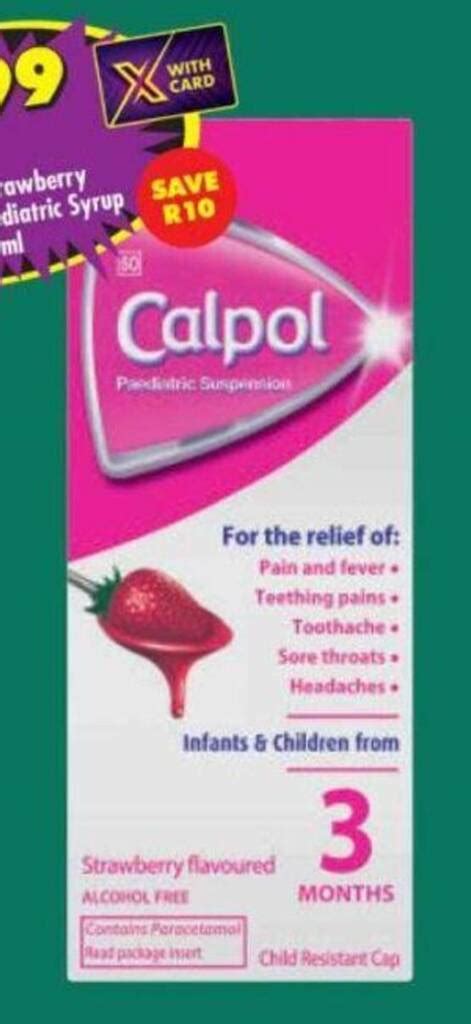 Calpol Strawberry Flavoured Paediatric Syrup Ml Offer At Shoprite