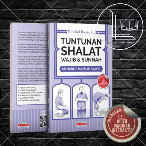 Jual Buku Tuntunan Shalat Wajib Sunnah Menurut Mazhab Syafi I