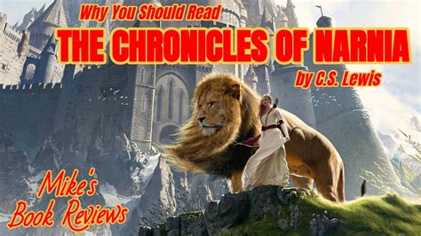 The Chronicles Of Narnia By C S Lewis Why You Should Read YouTube