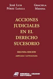 DERECHO CIVIL ACCIONES JUDICIALES EN EL DERECHO SUCESORIO JOSÉ LUIS