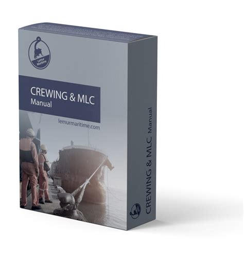 Crewing And Mlc Manual Lemur Maritime