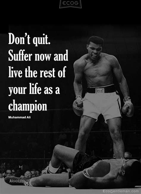 Muhammad Ali Dont Quit Quotes. QuotesGram