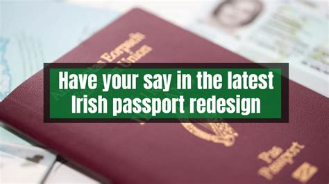 Have Your Say In The Latest Irish Passport Redesign