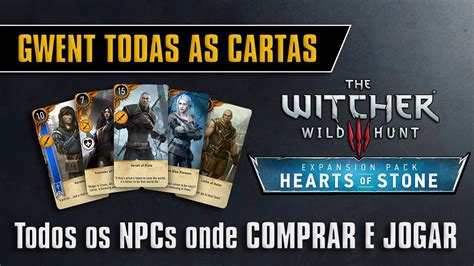 Gwent Todas As Cartas Onde Comprar E Jogar Da ExpansÃo The Witcher 3