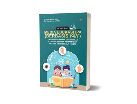 Media Edukasi Ipa Berbasis Vak Untuk Meningkatkan Keterampilan