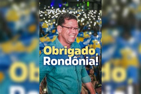 Coronel Marcos Rocha é reeleito Governador de Rondônia Planeta Folha