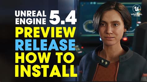 Unreal Engine Released How To Install Unreal Engine Preview