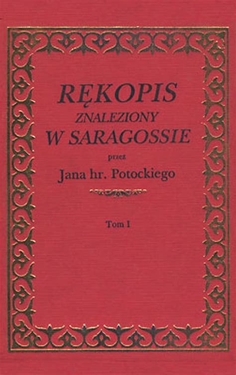 R Kopis Znaleziony W Saragossie Wydawnictwo Test