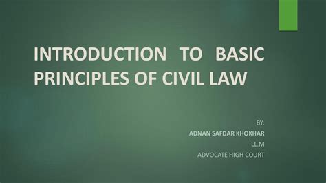 Bvc Lecture 4 Day 2 Introduction To Basic Principles Of Civil Law By