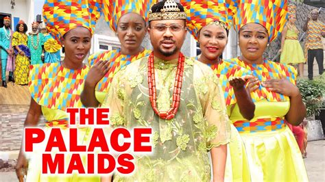 The Palace Maids Mike Godson Nkechi Nnaij Adaeze Eluke 2023 Nigerian Movie Youtube