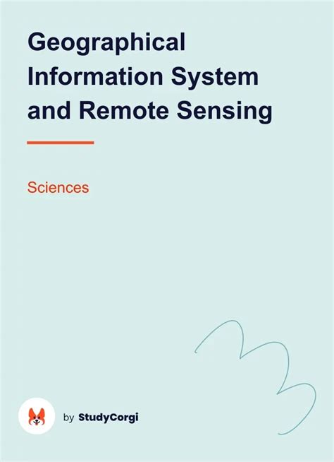 Geographical Information System And Remote Sensing Free Essay Example