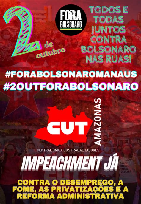 Manaus E Mais De Cidades Confirmam Atos Contra Governo Bolsonaro