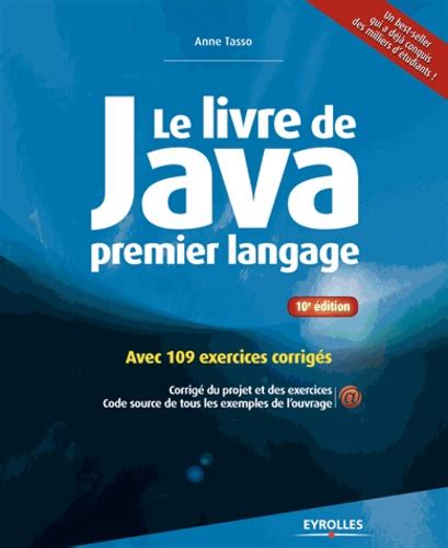 Le Livre De Java Premier Langage Avec 109 De Anne Tasso Grand