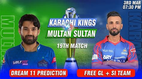 Karachi Kings Vs Multan Sultans Th Match Prediction Kk Vs Ms Playing