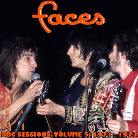 Albums That Should Exist: The Faces - BBC Sessions, Volume 5: 1971-1973