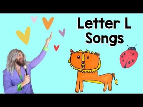 Letter L Songs, Letter L Song, Letter L, Alphabet Letter Song, Kids Learn Phonics Lesson Song ...