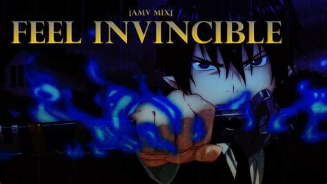 Amv Mix Feel Invincible Youtube