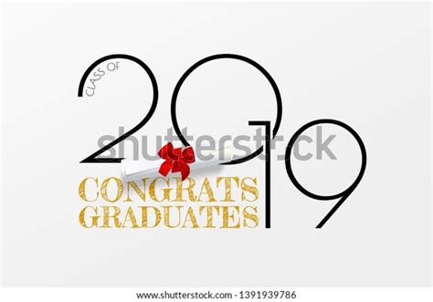 Congrats Graduates Lettering Graduation Class 2019 Stock Vector