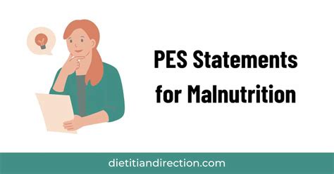 PES Statements for Malnutrition - Dietitian Direction