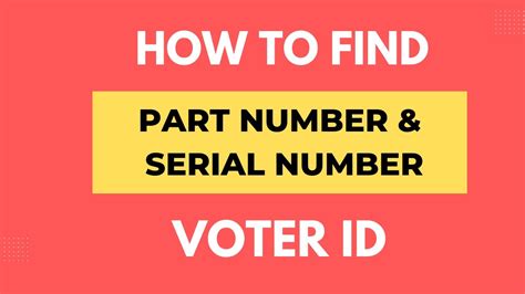 How To Find Part Number And Serial Number In Voter Id Card Online