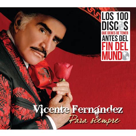 Cd Vicente Fern Ndez Para Siempre