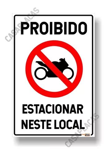 Placa Modelo Proibido Estacionar Motos 30x40 Cm Pvc