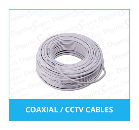 coxial cctv cable manufacturer  delhi india dignity super cables