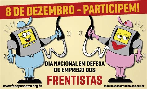 8 De Dezembro Dia Nacional Em Defesa Do Emprego Dos Frentistas