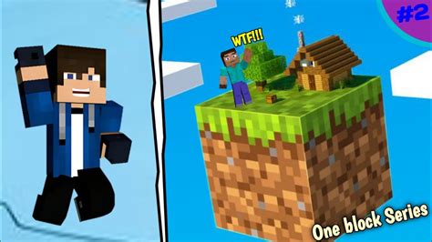 One Block Series Is Amazing 🤩 Minecraft One Block 2 Youtube