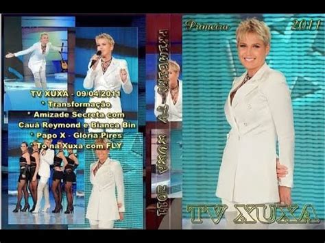 1º TV XUXA DE 2011 MUSICAL DE LUAN SANTANA E PAPO X GLÓRIA