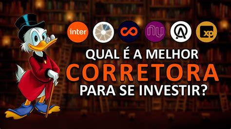 Qual A Melhor Corretora Para Investir O Guia Absolutamente