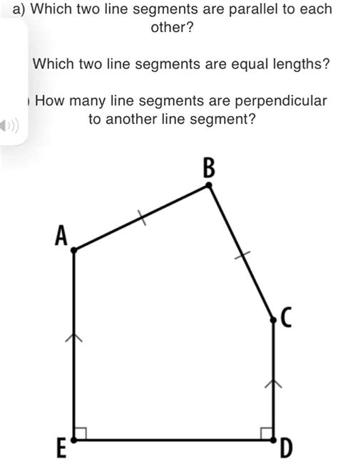 Solved A Which Two Line Segments Are Parallel To Each Other Which