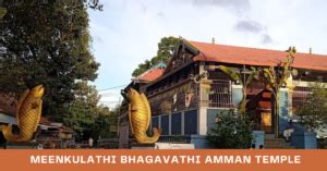 Meenkulathi Bhagavathi Amman Temple Timings Darshan Pooja Offerings