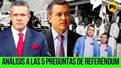 Dr Augusto Tandazo Análisis a las 5 preguntas de Referéndum