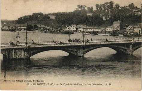 Bayonne Pontsaint Esprit Et La Citadelle France Bayonne