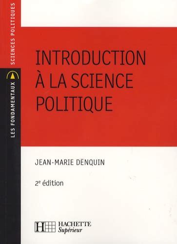 Introduction à la science politique de Jean Marie Denquin Grand