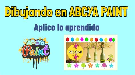 Videotutorial Para Inicial2021 Dibujando En Abcya Paint 32 Youtube