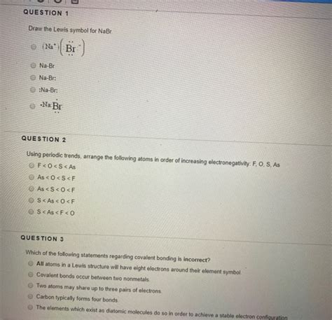 Solved QUESTION 1 Draw the Lewis symbol for NaBr e (Na* ( Br | Chegg.com