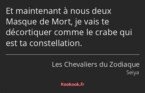 Citation Et maintenant à nous deux Masque de Mort je Kaakook