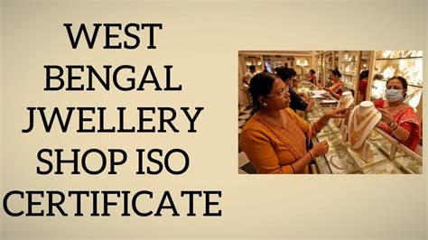 How To Apply West Bengal Jwellery Shop Iso Certificate West Bengal