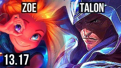 ZOE Vs TALON MID Rank 4 Zoe 6 Solo Kills 12 3 15 Godlike NA