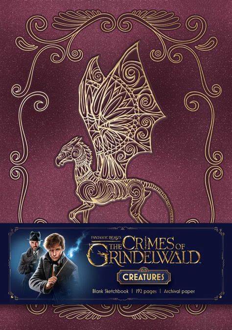 Fantastic Beasts The Crimes Of Grindelwald Magical Creatures