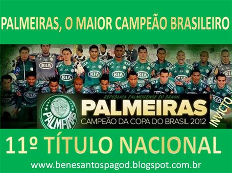 Bene Santos Pagod Palmeiras O Maior Campe O Brasileiro