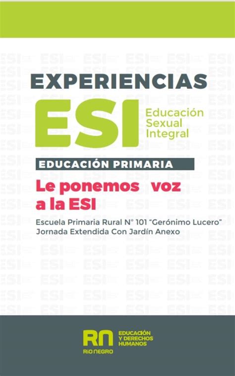 Portal Educativo Haciendo Escuela Rn Le Ponemos Voz A La Esi