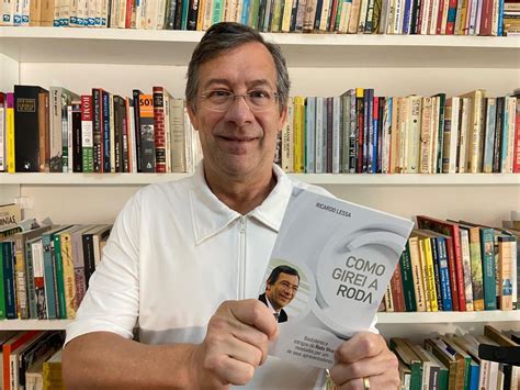 Livro Como Girei A Roda Do Jornalista Ricardo Lessa Ser Lan Ado Em