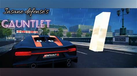 Asphalt 8 Insane Defense S Gauntlet YouTube