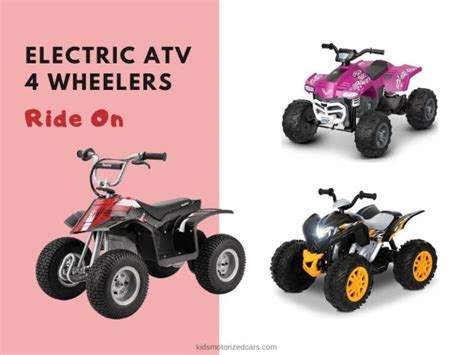 Best Electric ATV 4 Wheelers Ride-On for Kids 2021 - Buyer's Guide