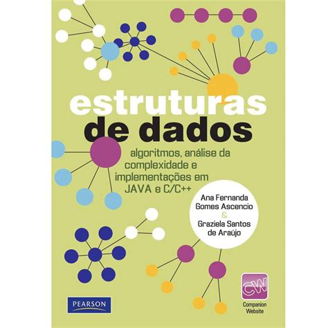 Livro Estrutura De Dados Ana Fernanda Gomes Ascencio Engenharia Da Computação No